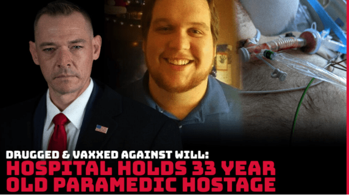 Paramedic Hostage: Drugged & Vaxxed Against His Will